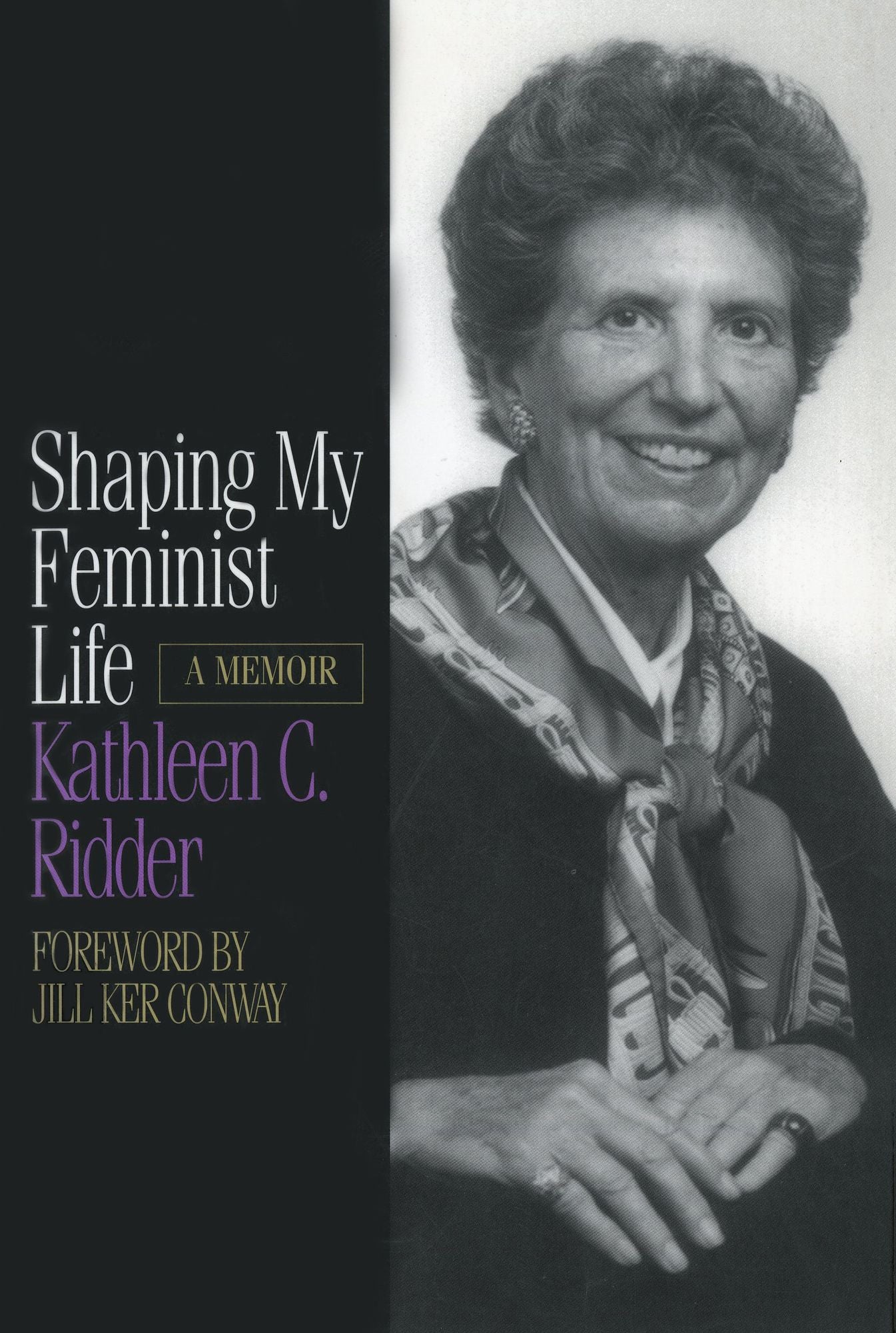 Shaping My Feminist Life: A Memoir