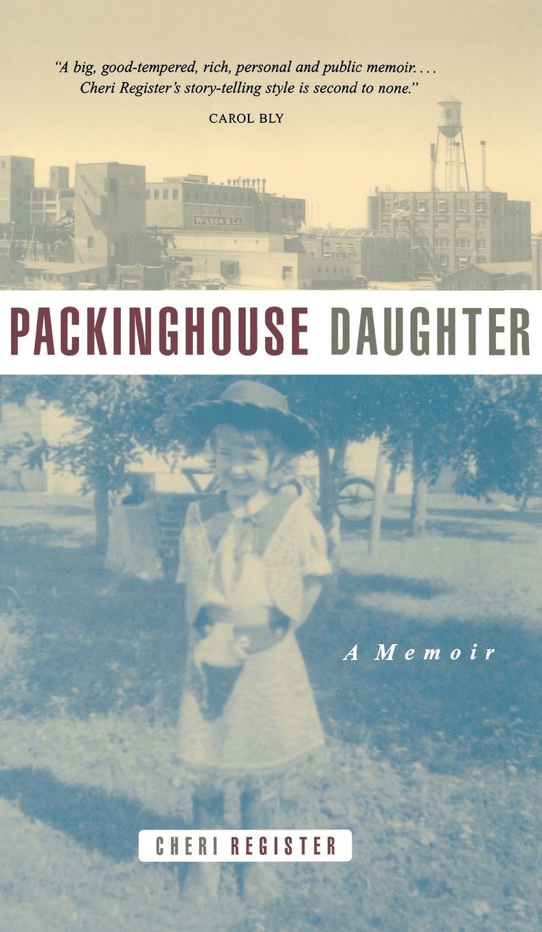 Packinghouse Daughter: A Memoir