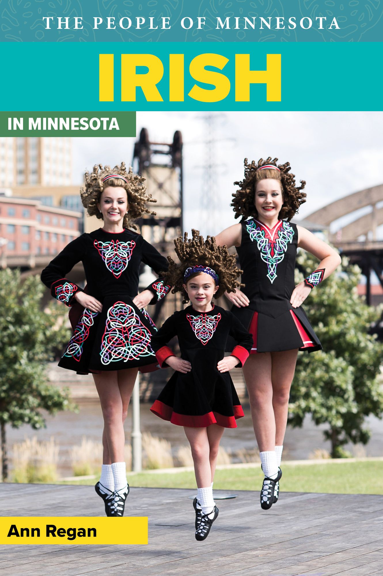Irish in Minnesota (The People of Minnesota Series)