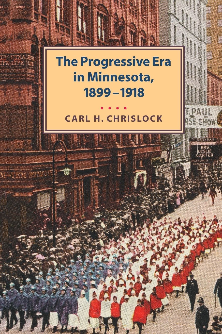The Progressive Era in Minnesota