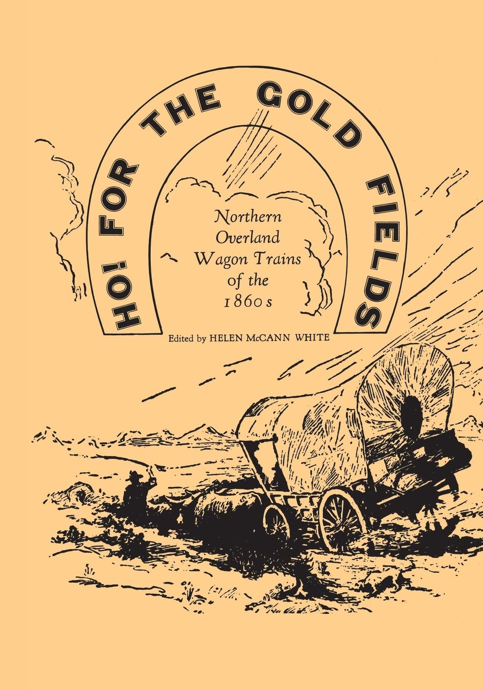 Ho! For the Gold Fields