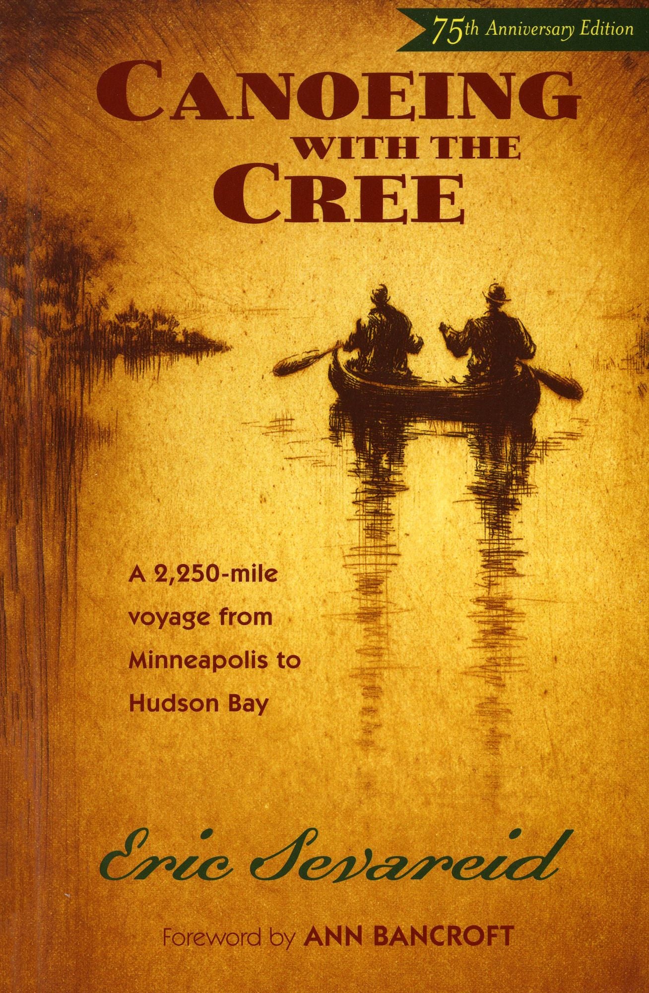 Canoeing with the Cree