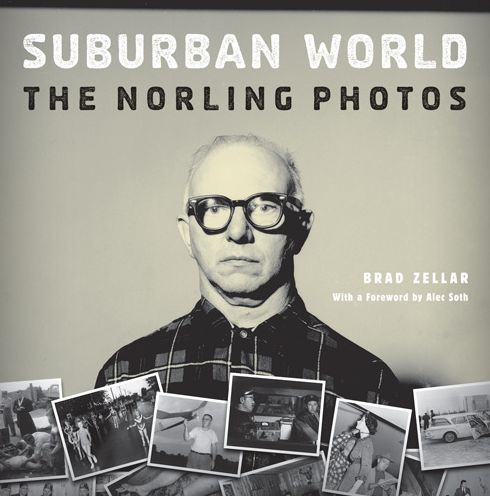 Suburban World: The Norling Photos