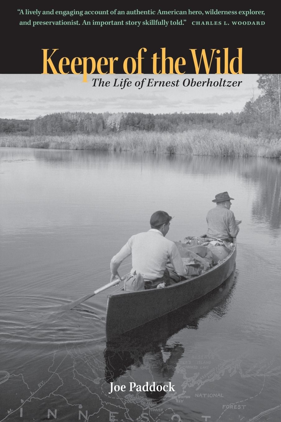Keeper of the Wild: The Life of Earnest Oberholtzer