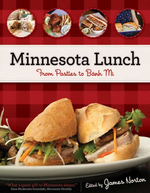 Minnesota Lunch: From Pasties to Bahn Mi