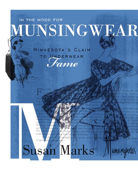 In the Mood for Munsingwear: Minnesota's Claim to Underwear Fame