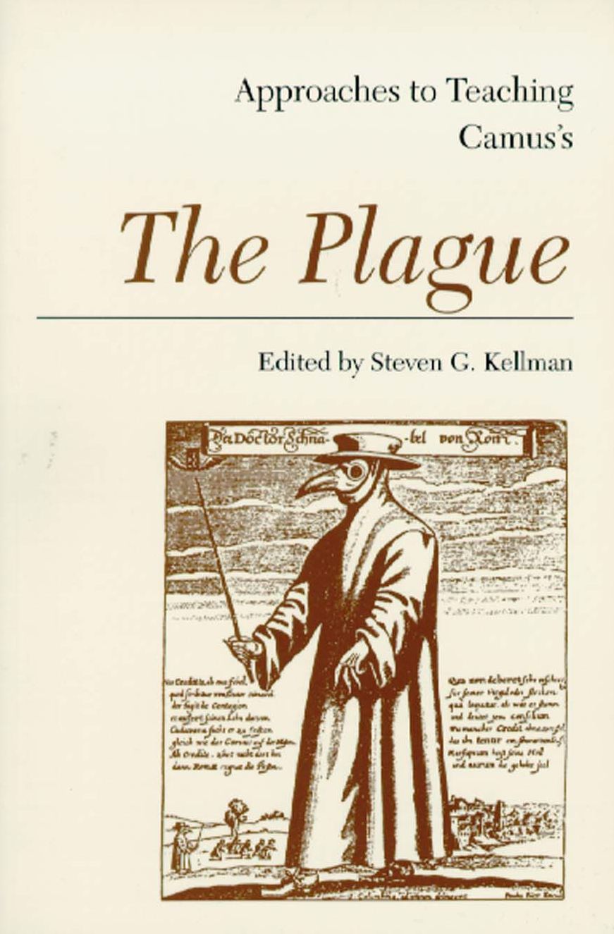 Approaches to Teaching Camus's The Plague