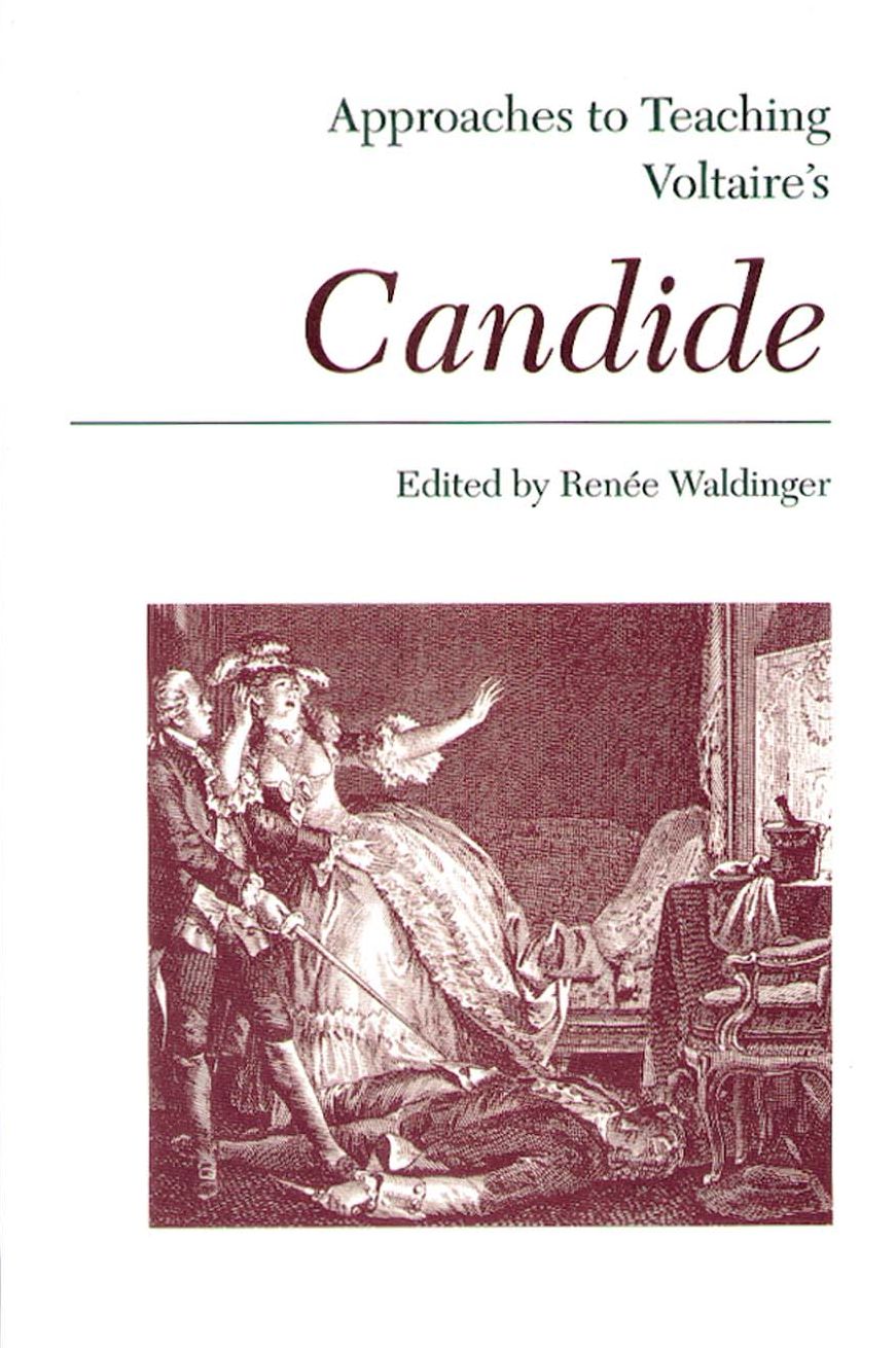 Approaches to Teaching Voltaire's Candide
