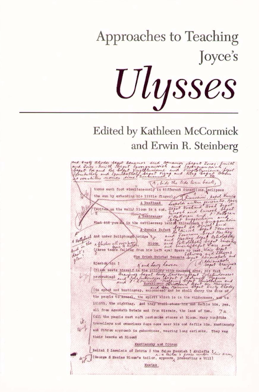 Approaches to Teaching Joyce's "Ulysses"