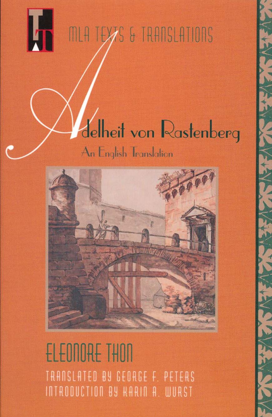 Adelheit von Rastenberg: An English Translation