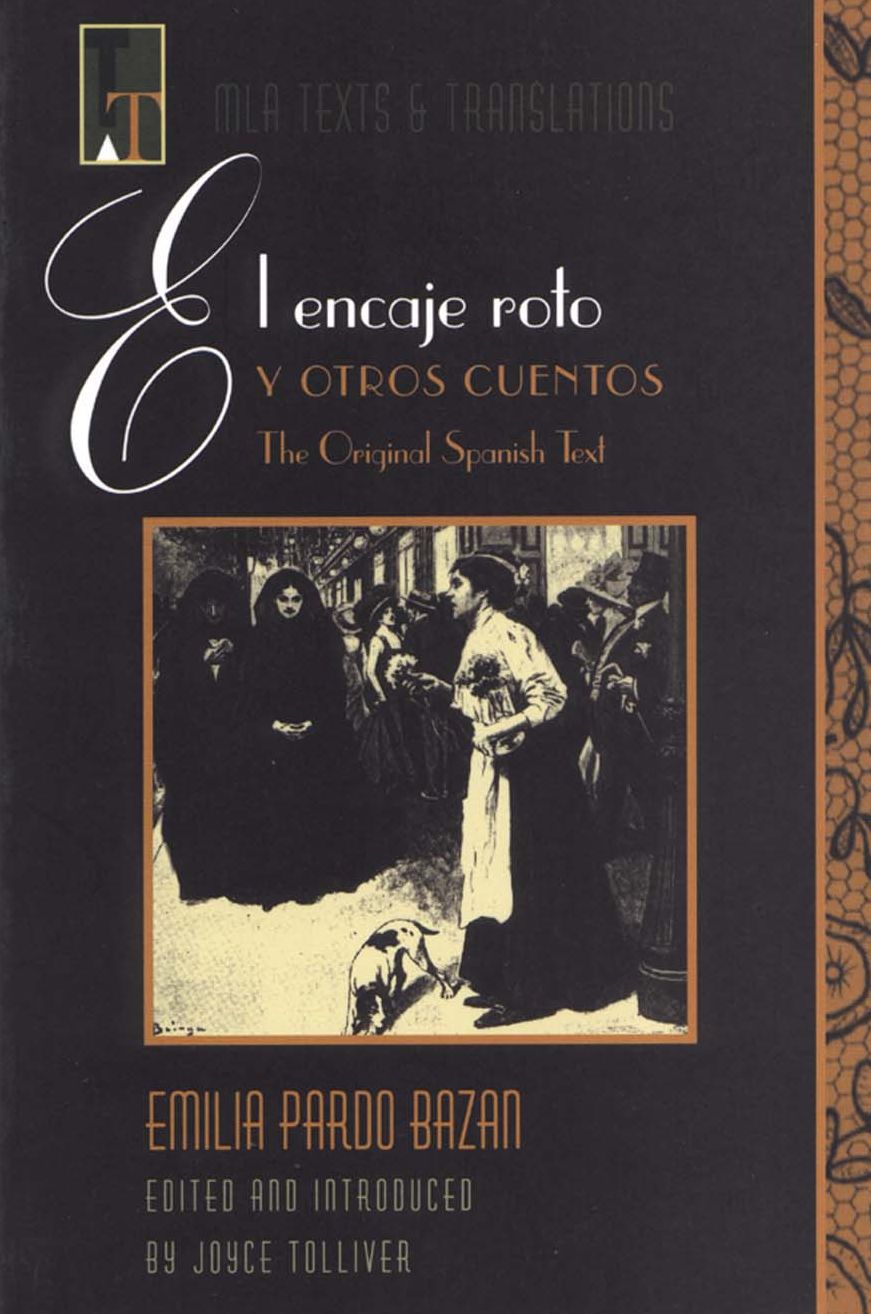 "El encaje roto" y otros cuentos: The Original Spanish Text
