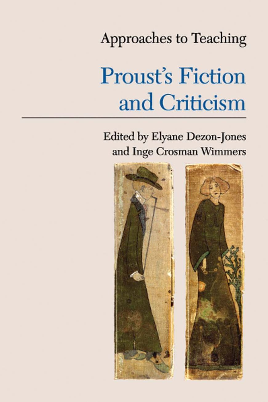 Proust's Fiction and Criticism