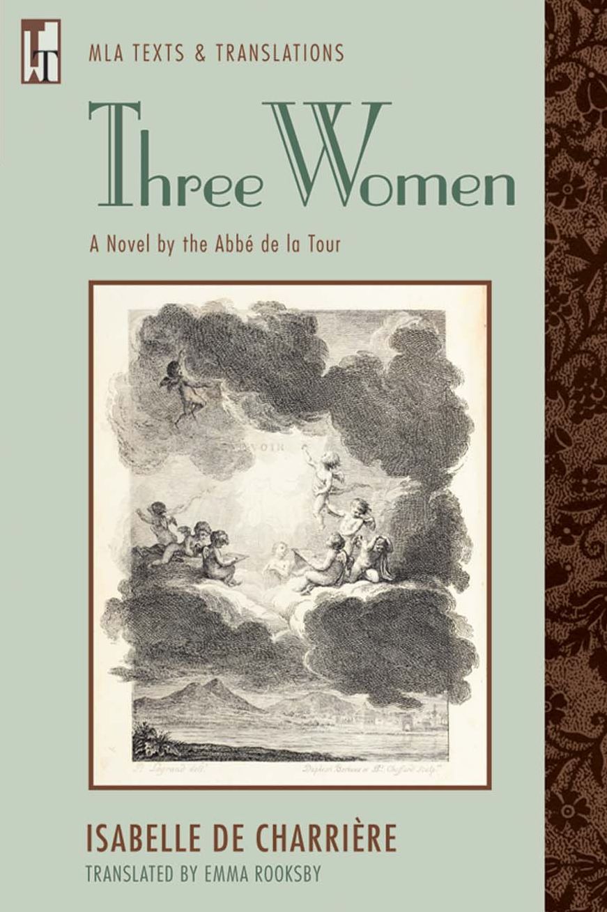 Three Women: A Novel by the Abbe de la Tour