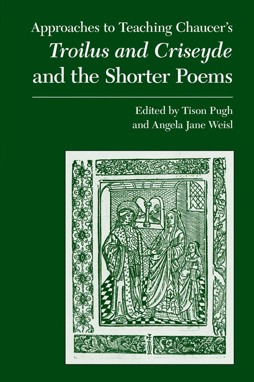 Chaucer's Troilus and Criseyde and the Shorter Poems