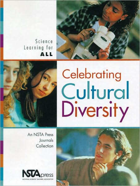 Science Learning for All : Celebrating Cultural Diversity