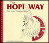 Hopi Way: Tales from a Changing Culture