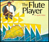 The Flute Player: An Apache Folktale