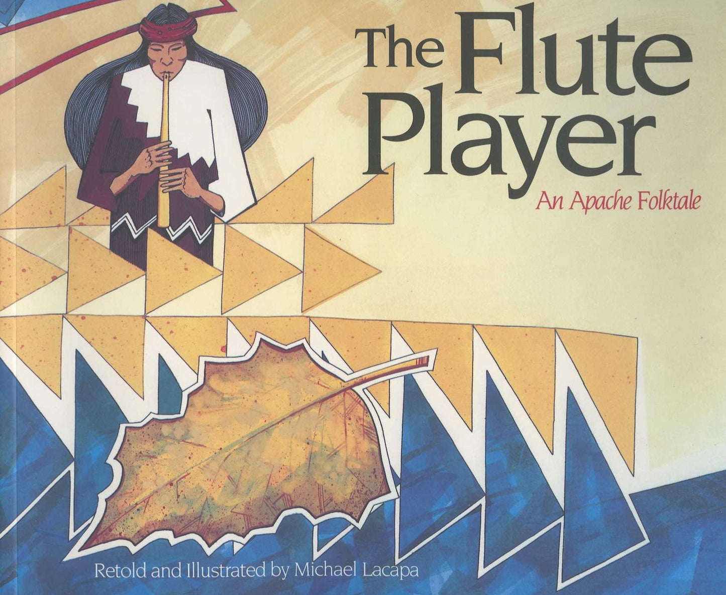 The Flute Player: An Apache Folktale
