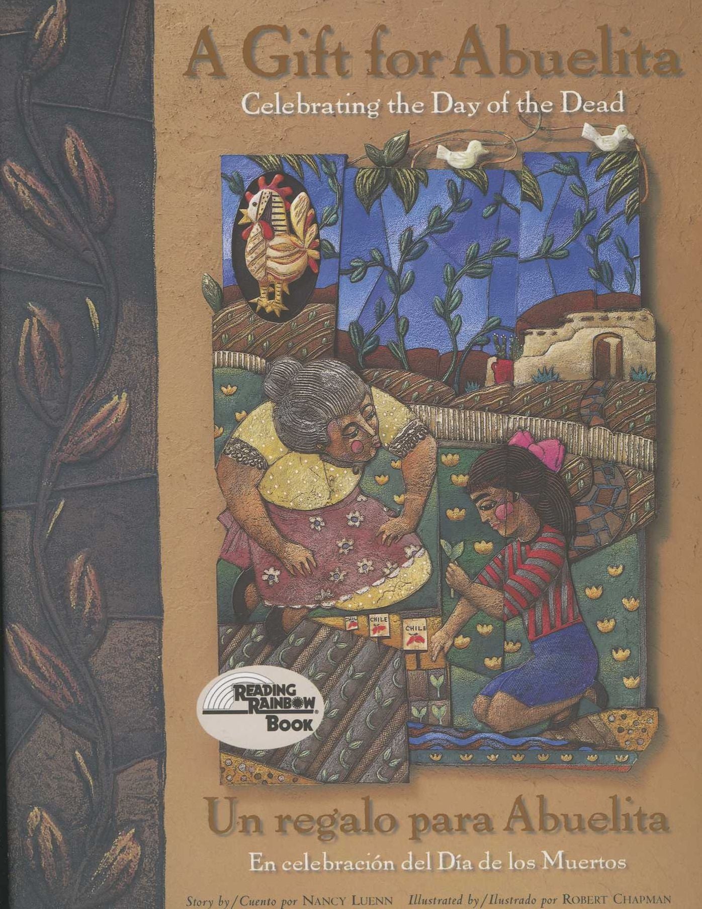 Gift for Abuelita/Un Regalo para Abuelita: Celebrating the Day of the Dead/En Celebration del Dia de los Muertos
