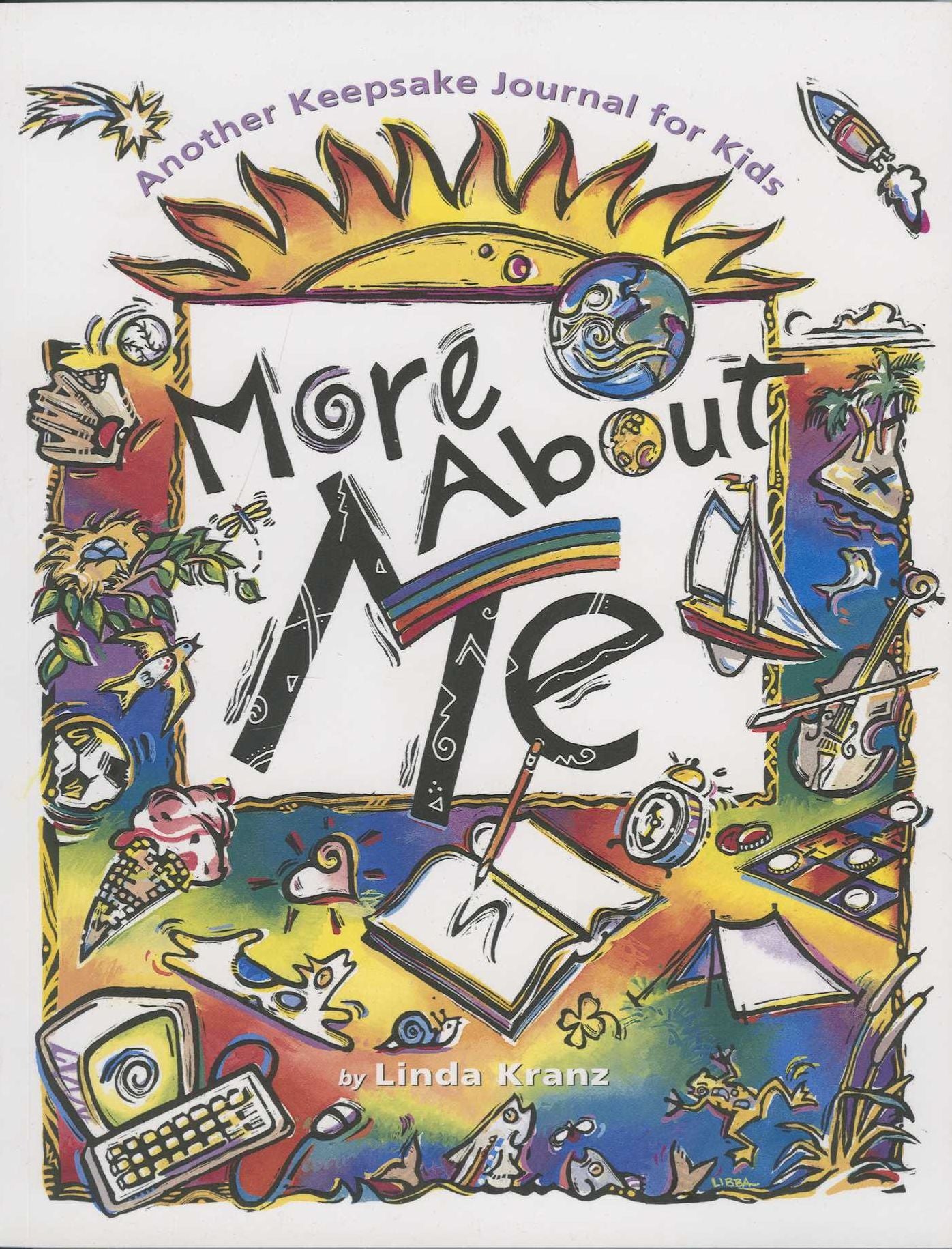 More about Me: Another Keepsake Journal for Kids