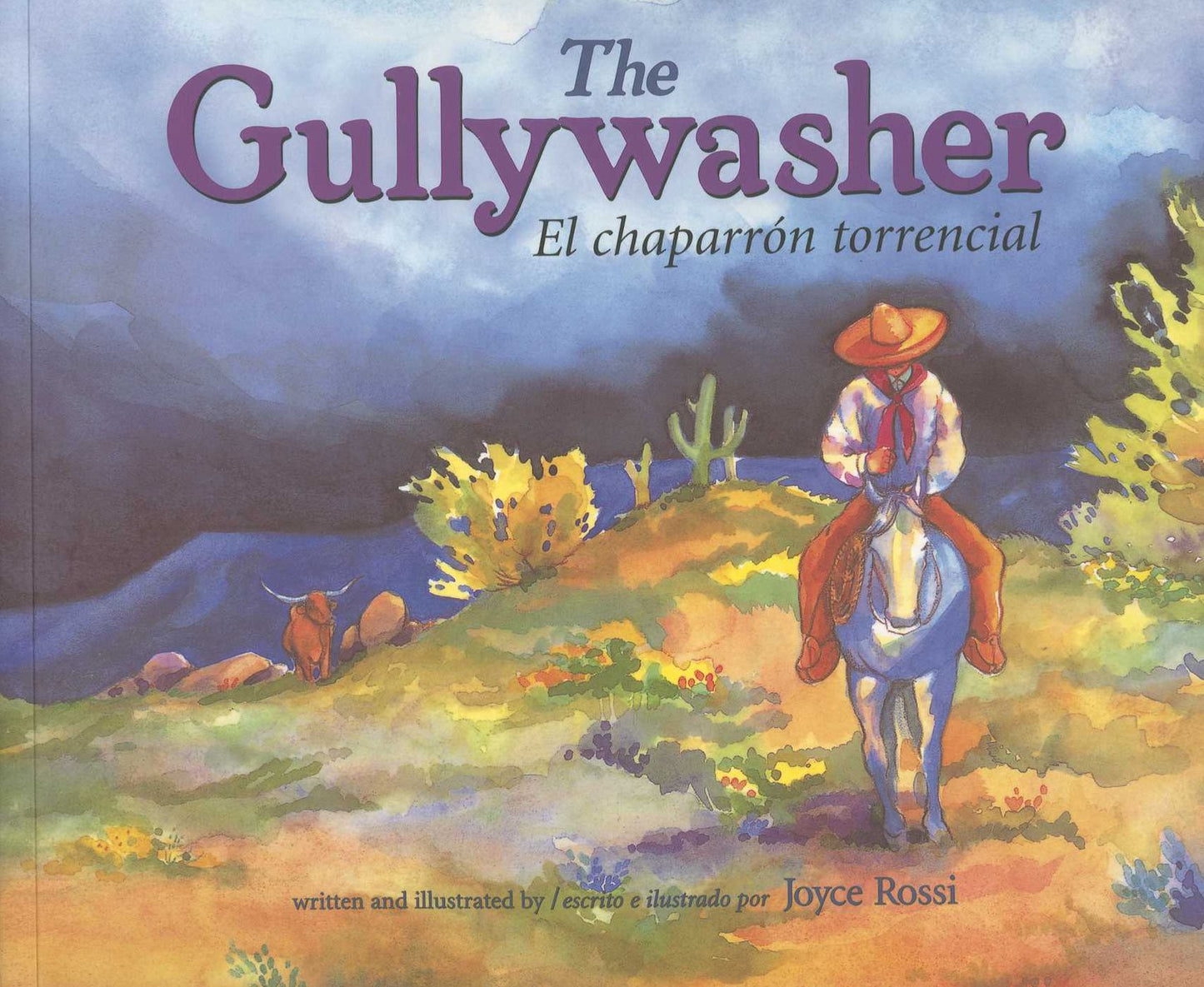 The Gullywasher: El chaparron torrencial