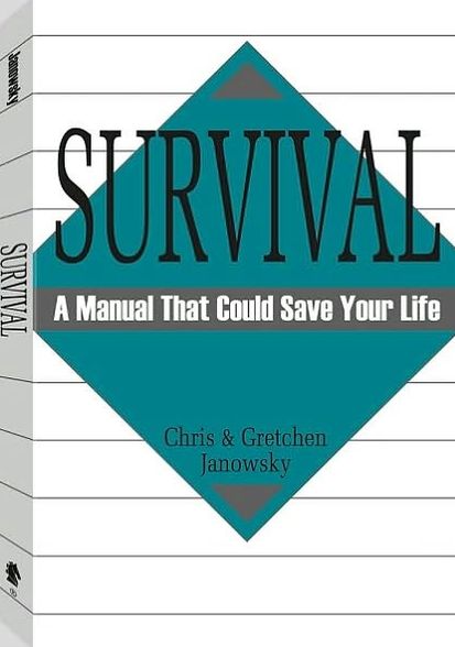 Survival: A Manual That Could Save Your Life