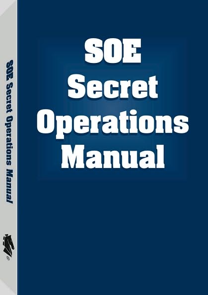 SOE Secret Operations Manual