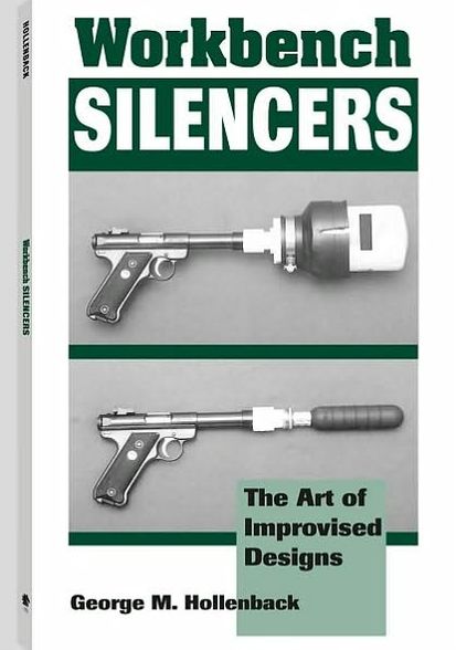 Workbench Silencers: The Art Of Improvised Designs