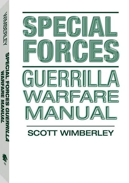 Special Forces Guerrilla Warfare Manual