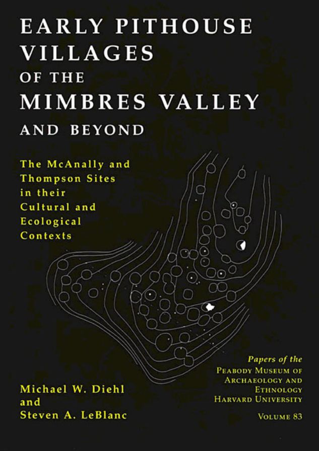 Early Pithouse Villages of the Mimbres Valley and Beyond: The McAnally and Thompson Sites in Their Cultural and Ecological Contexts
