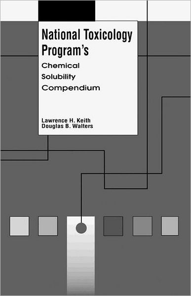 National Toxicology Program's Chemical Solubility Compendium