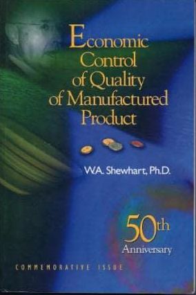 Economic Control of Quality of Manufactures Product