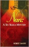 Nan: A Six SIGMA Mystery