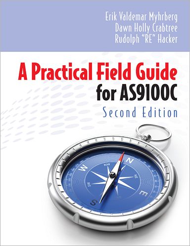 A Practical Field Guide for AS9100C