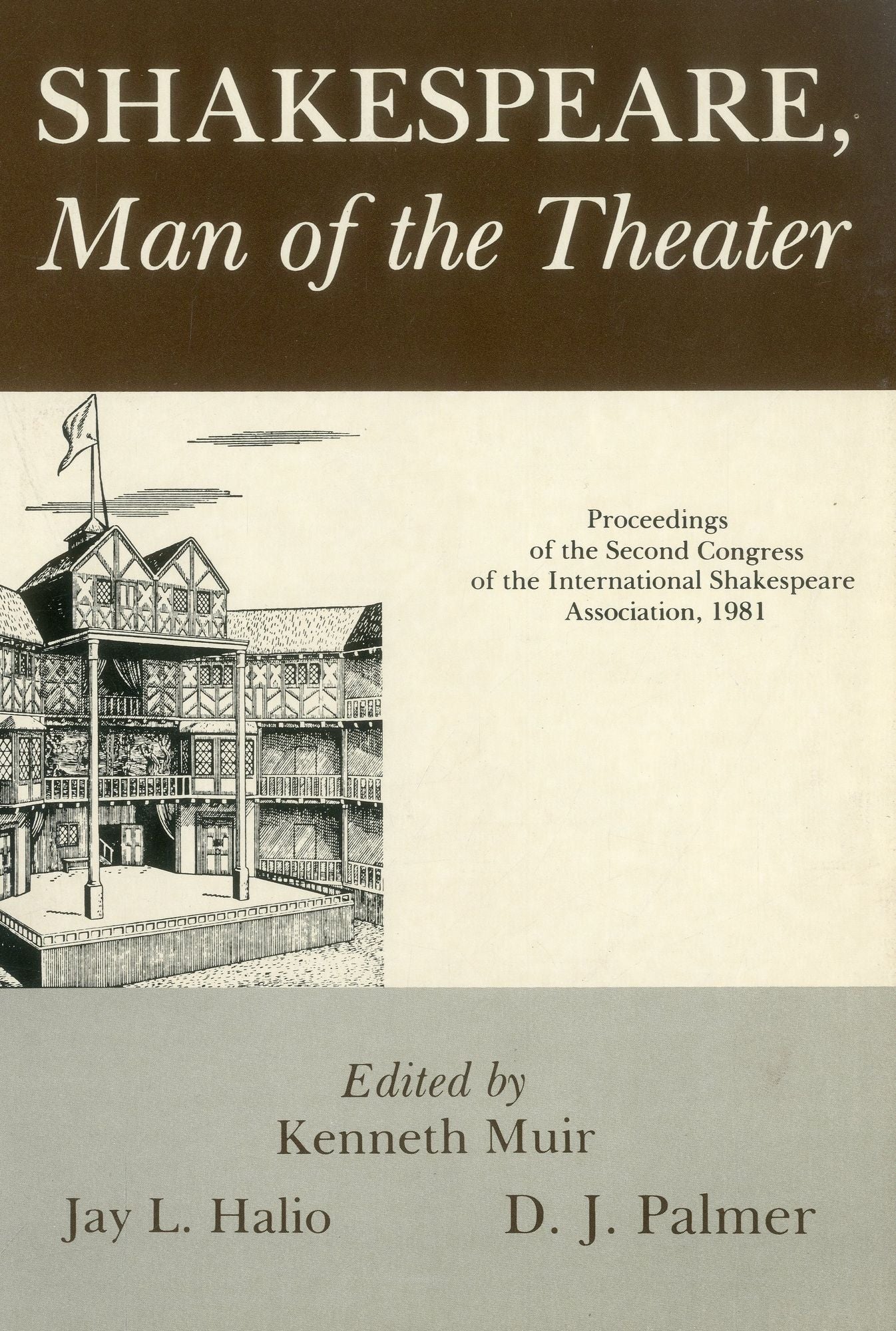 Shakespeare: Man of the Theater