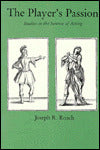 The Player's Passion: Studies in the Science of Acting