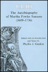 Clio: The Autobiography of Martha Fowke Sansom, 1689-1736