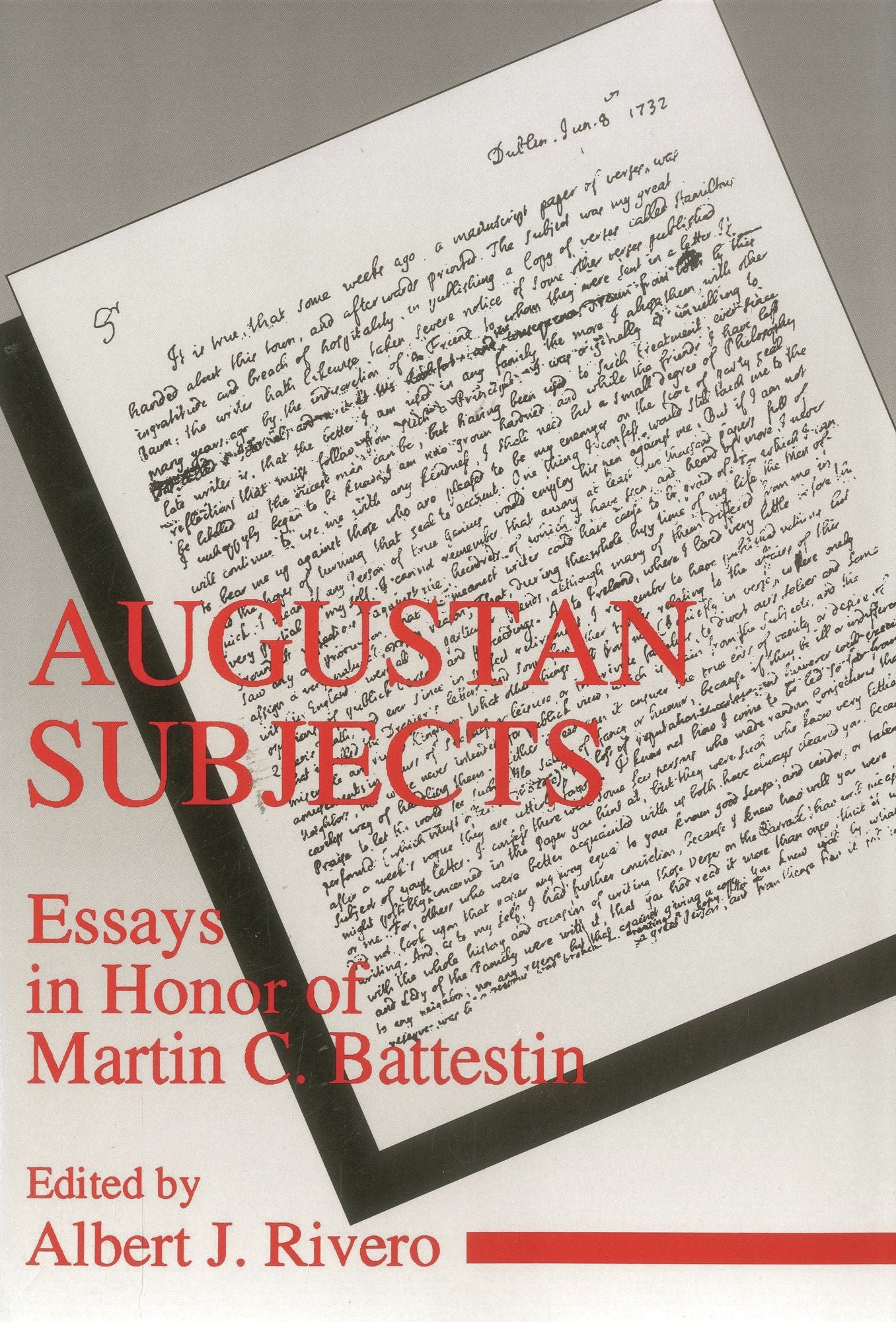 Augustan Subjects: Essays in Honor of Martin C. Battestin