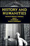 History and Humanities: Essays in Honor of Wilbur S. Shepperson