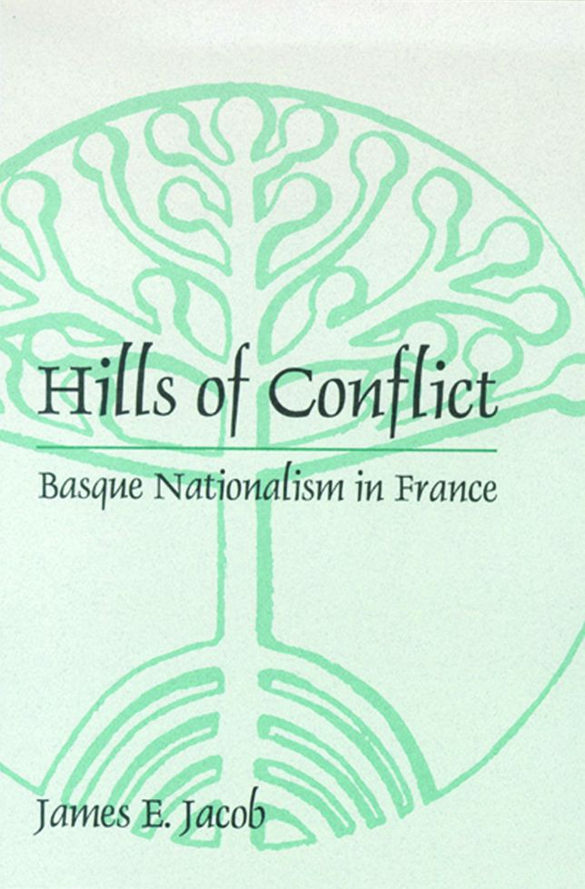 Hills of Conflict: Basque Nationalism in France
