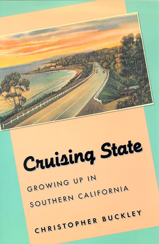 Cruising State: Growing up in Southern California