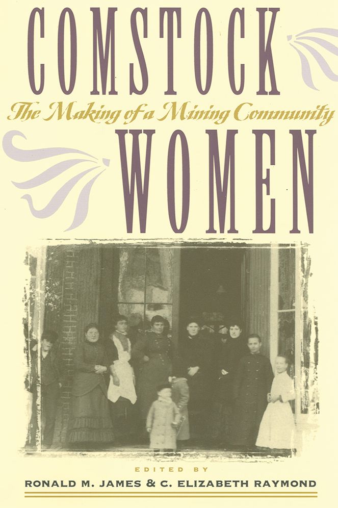 Comstock Women: The Making of a Mining Community