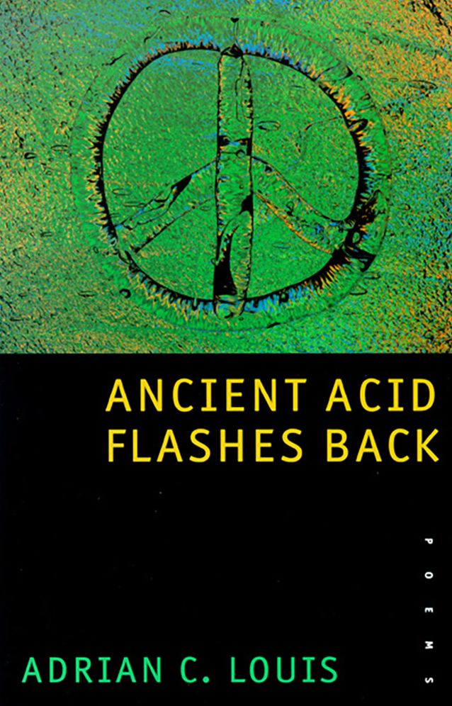 Ancient Acid Flashes Back: Poems