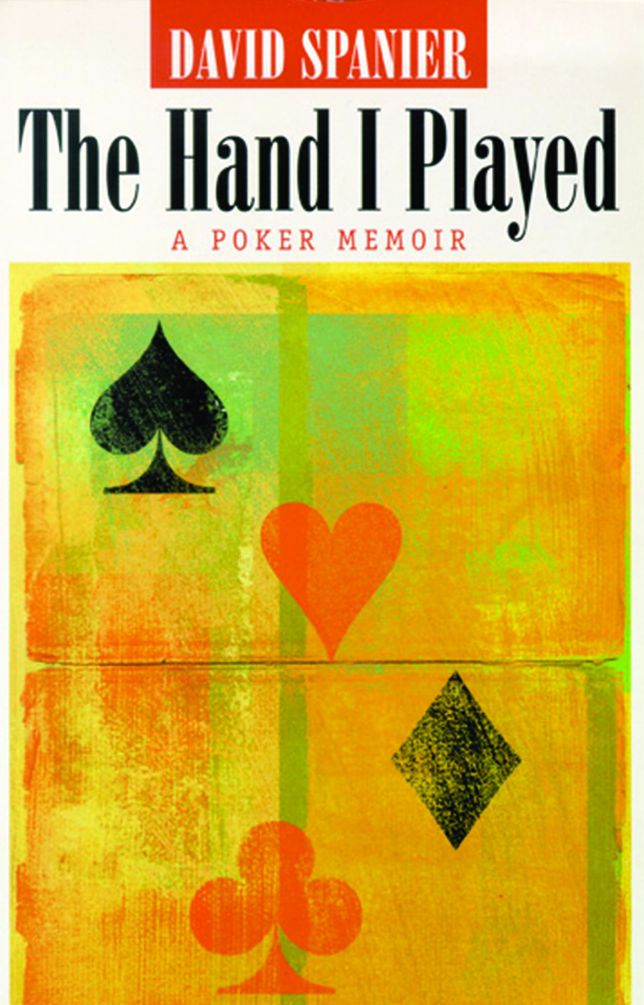 The Hand I Played: A Poker Memoir