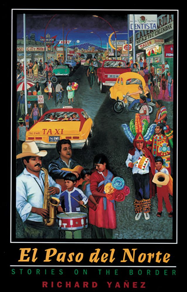 El Paso del Norte: Stories on the Border