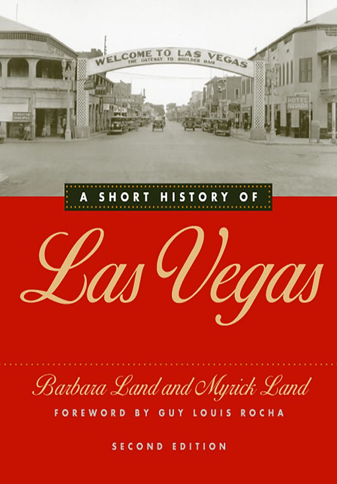 Short History Of Las Vegas: Second Edition