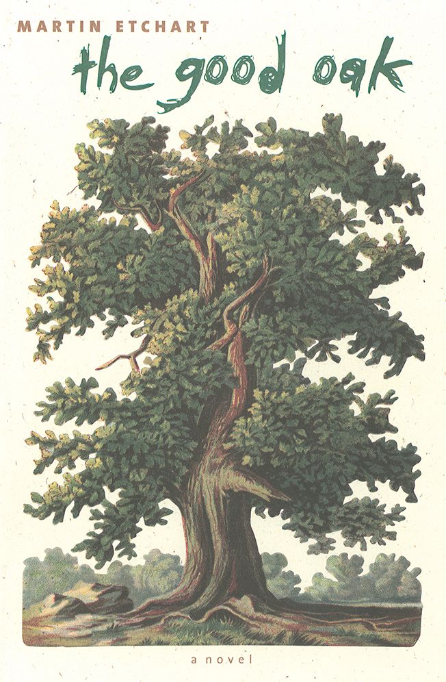 The Good Oak (Western Literature Series)
