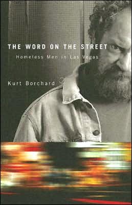 The Word on the Street: Homeless Men in Las Vegas