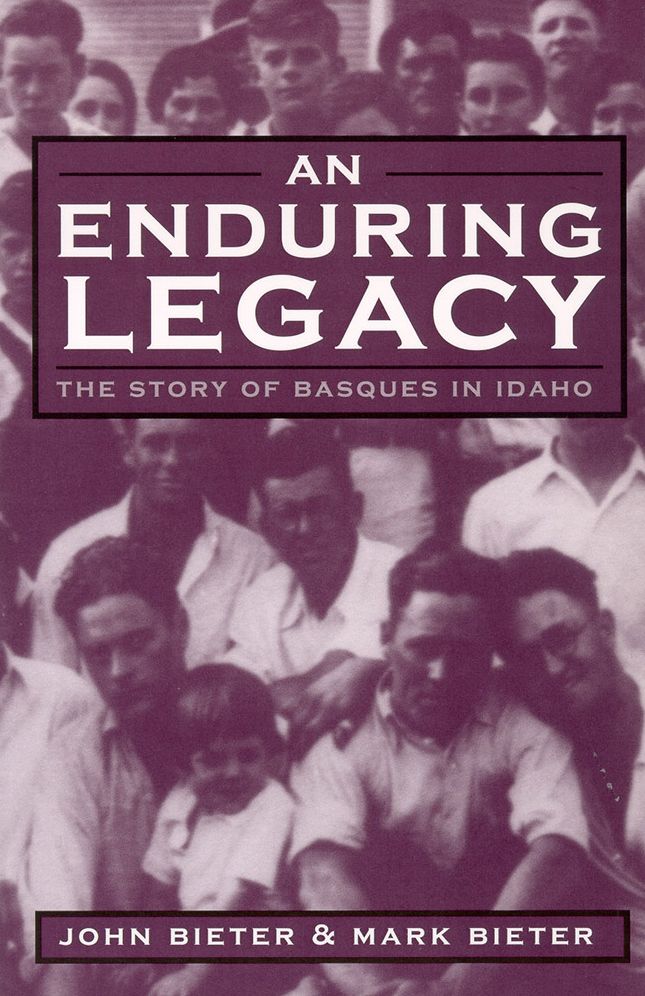 An Enduring Legacy: The Story Of Basques In Idaho