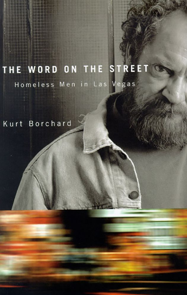 The Word On The Street: Homeless Men In Las Vegas